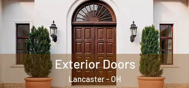  Exterior Doors Lancaster - OH