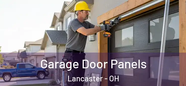  Garage Door Panels Lancaster - OH