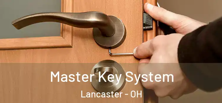  Master Key System Lancaster - OH